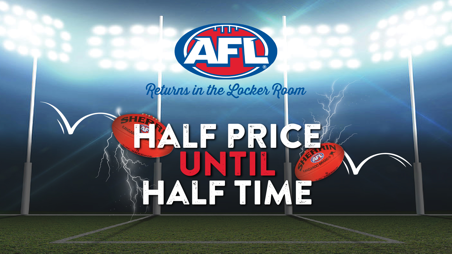AFL Half Price until Half Time SS&A Albury